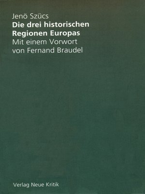 cover image of Die drei historischen Regionen Europas